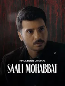 Saali Mohabbat on Zee5