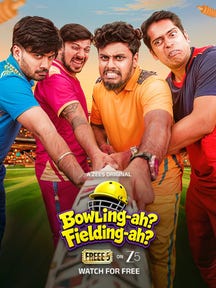 Bowling-ah? Fielding-ah? on Zee5