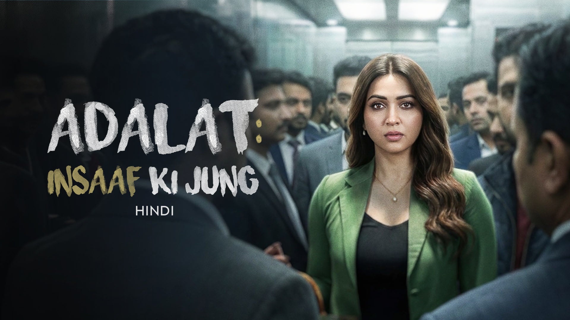 Adalat: Insaaf Ki Jung (Hindi) on undefined
