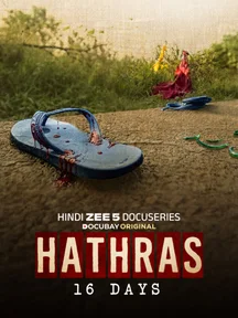Hathras 16 days on Zee5
