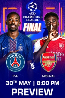 PSG vs Arsenal - Final - Preview on Sony LIV