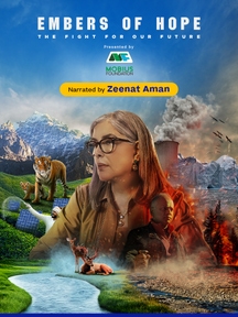 Embers of Hope: The Fight for our future on Discovery Plus