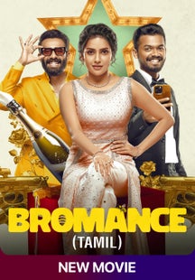 Bromance on SonyLIV