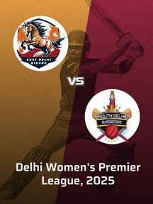 South Delhi Superstarz Women VS East Delhi Riders Women on Fan Code