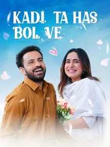 Kadi Ta Has Bol Ve on Chaupal