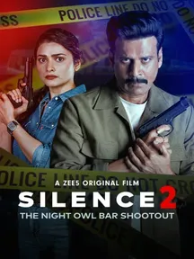 Silence 2: The Night Owl Bar Shootout on Zee5