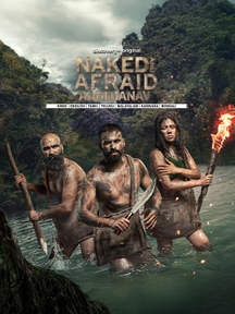 Naked and Afraid: Aadimanav on Discovery Plus
