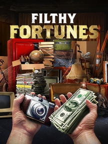 Filthy Fortunes on Discovery Plus