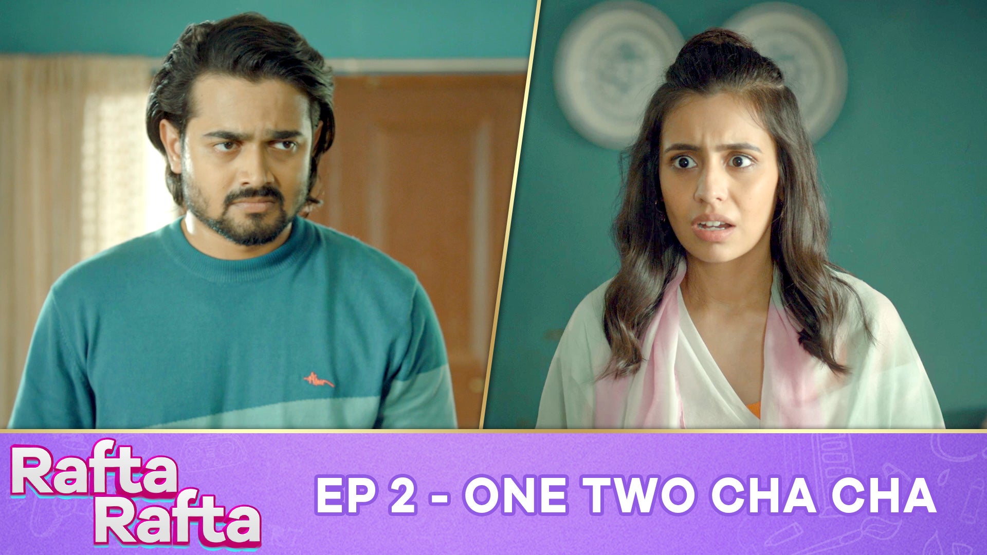 Rafta Rafta season 1 episode 2 on undefined