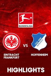 Eintracht Frankfurt vs Hoffenheim - Highlights - 24 Jan 2026 on Sony LIV