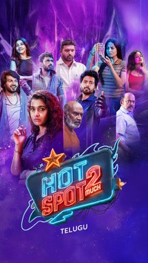 Hotspot 2 Much - Telugu on LionsGate Play