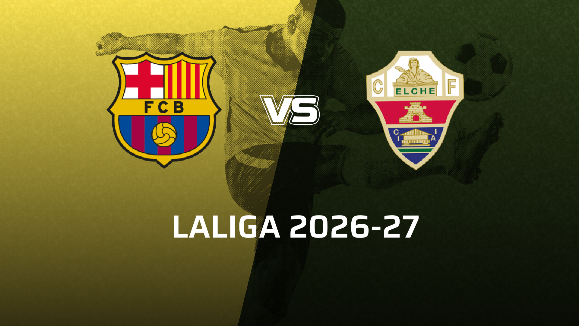 Elche CF VS FC Barcelona on Fan Code