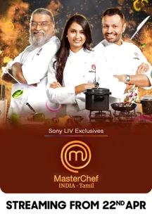MasterChef India - Tamil on SonyLIV