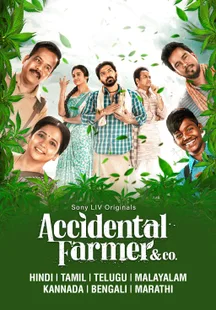 Accidental Farmer & Co. (Hindi) on SonyLIV