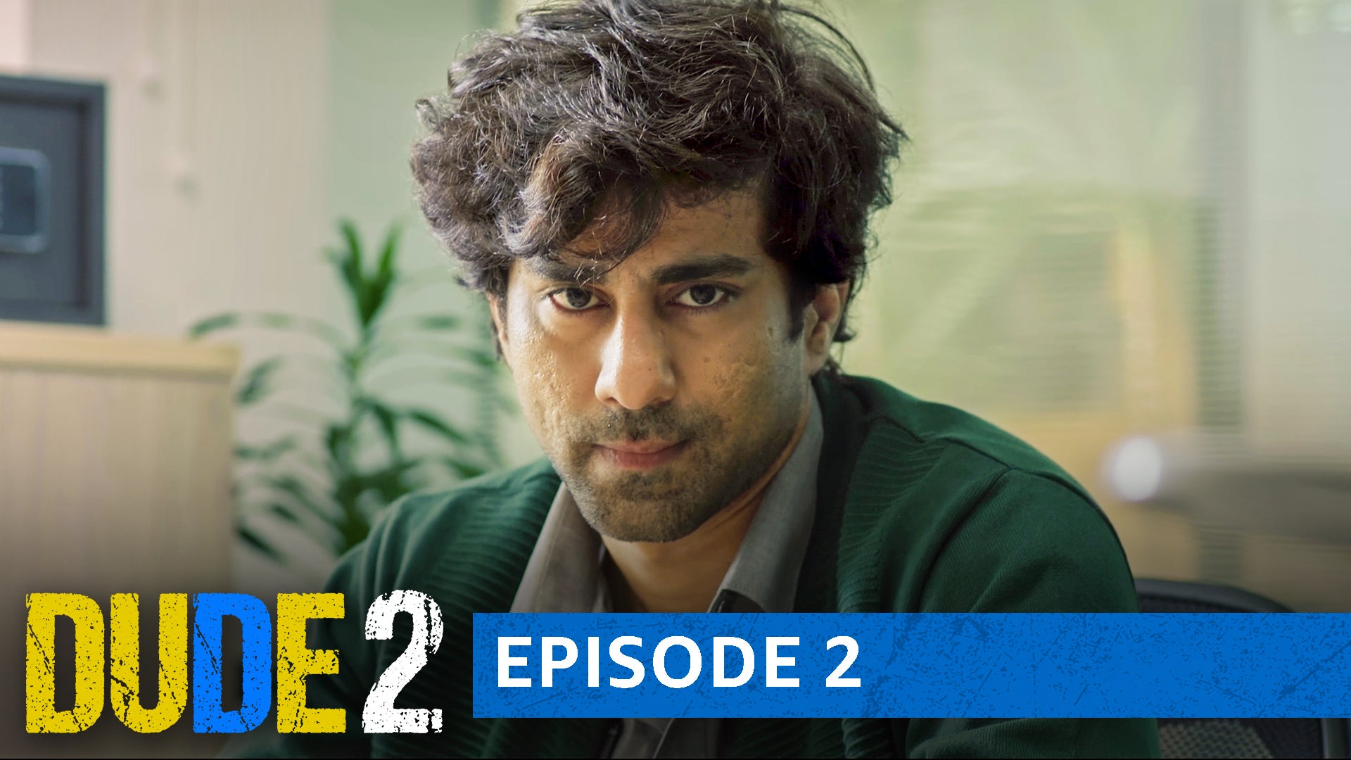 DUDE season 2 episode 2 on undefined