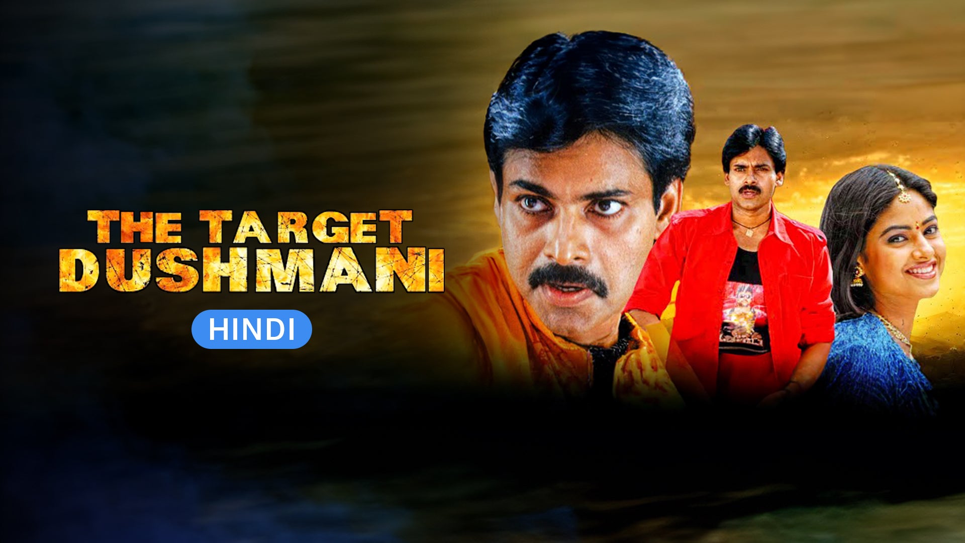 Dushmani: The Target on undefined