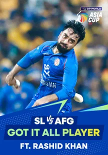 Got It All Player - Rashid Khan - 18 Sep 2025 on Sony LIV