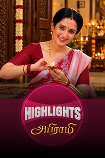 Abirami - Highlights on Sun NXT