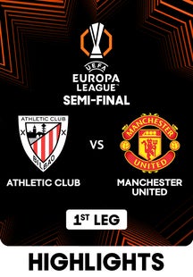 Athletic Club vs Man United - Semi-final - 1st Leg - 2 May 2025 on SonyLIV