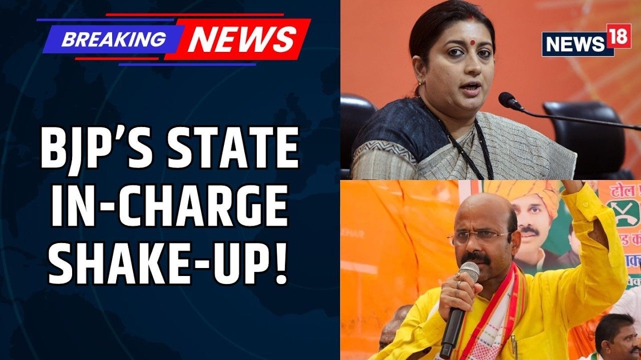 BJP Reshuffle Ahead Of 2027 Elections | Smriti Irani, Harish Dwivedi Get Key States | News18 on undefined