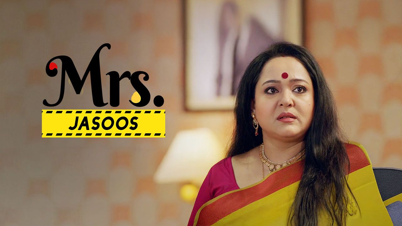 Mrs. Jasoos (Hindi) on Hoichoi