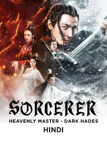 Sorcerer Heavenly Master : Dark Hades - Hindi on LionsGate Play