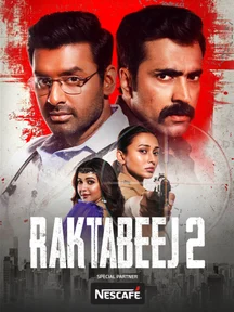 Raktabeej 2 on Zee5