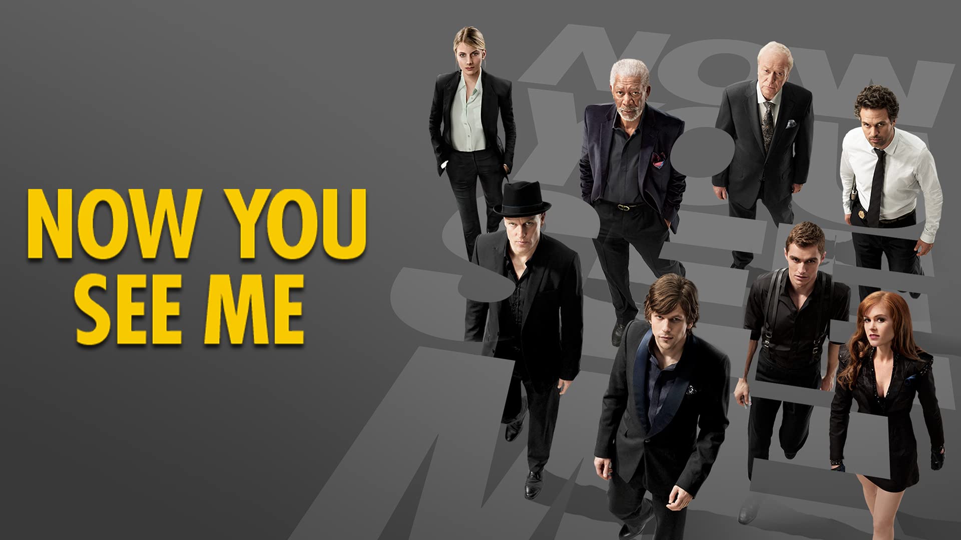 Now You See Me on undefined