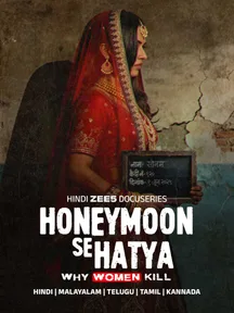 Honeymoon Se Hatya on Zee5