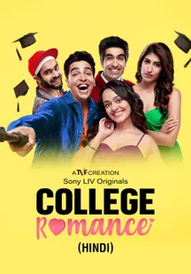 College Romance (Hindi) on Sony LIV