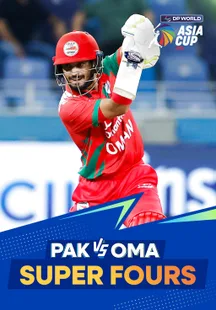 Super Fours - Pakistan vs Oman - 12 Sep 2025 on Sony LIV