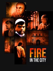 Fire In The City on Chaupal