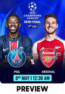 Preview - PSG vs Arsenal - Semi-Final Leg 2 on SonyLIV