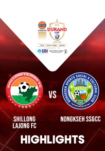 Shillong Lajong FC vs Nongkseh SS &CC - Highlights - 31 Jul 2026 on Sony LIV
