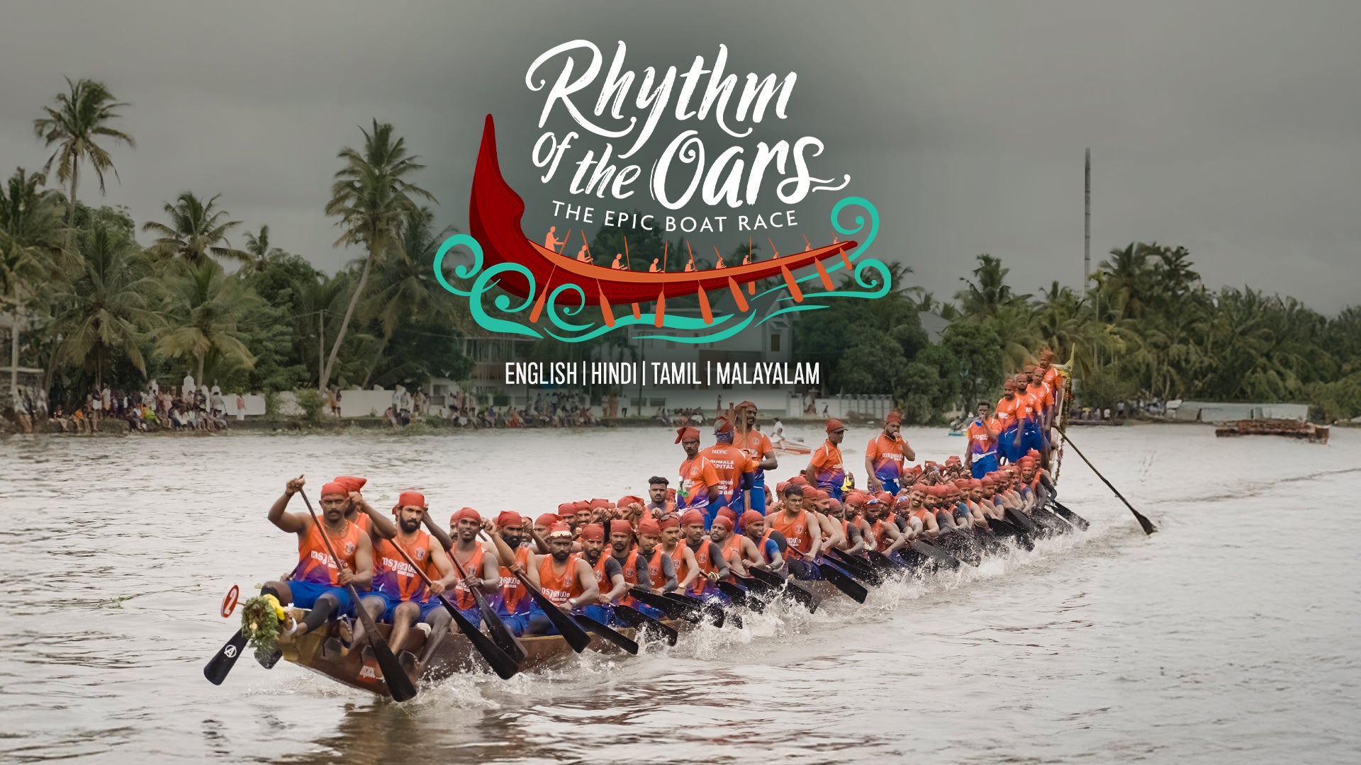 Rhythm Of The Oars: Kerala Boat Race Festival on Discovery Plus