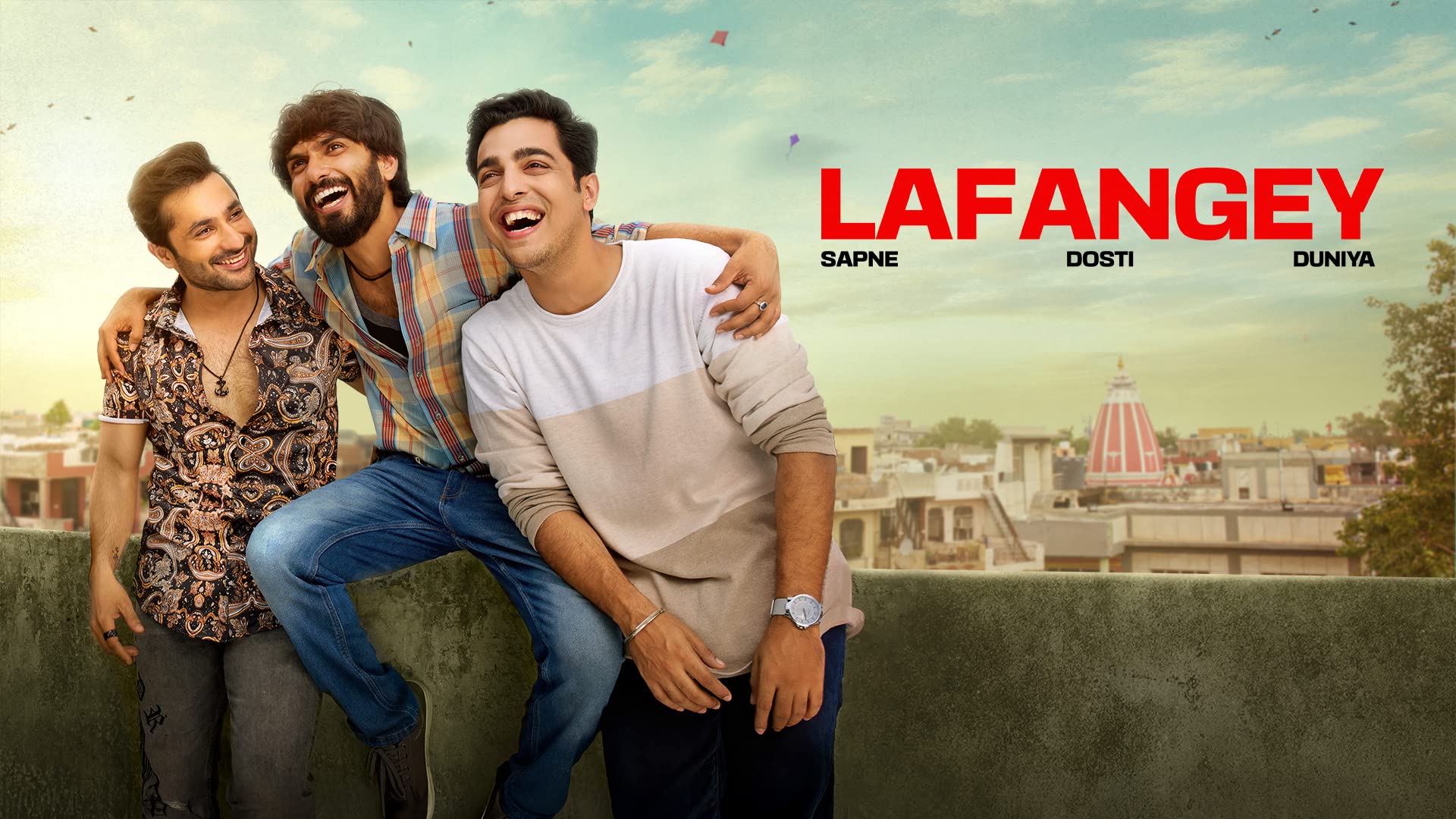 Lafangey - Sapne, Dosti, Duniya on undefined