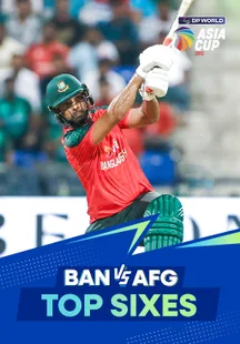Top Sixes - Bangladesh vs Afghanistan - 16 Sep 2025 on Sony LIV