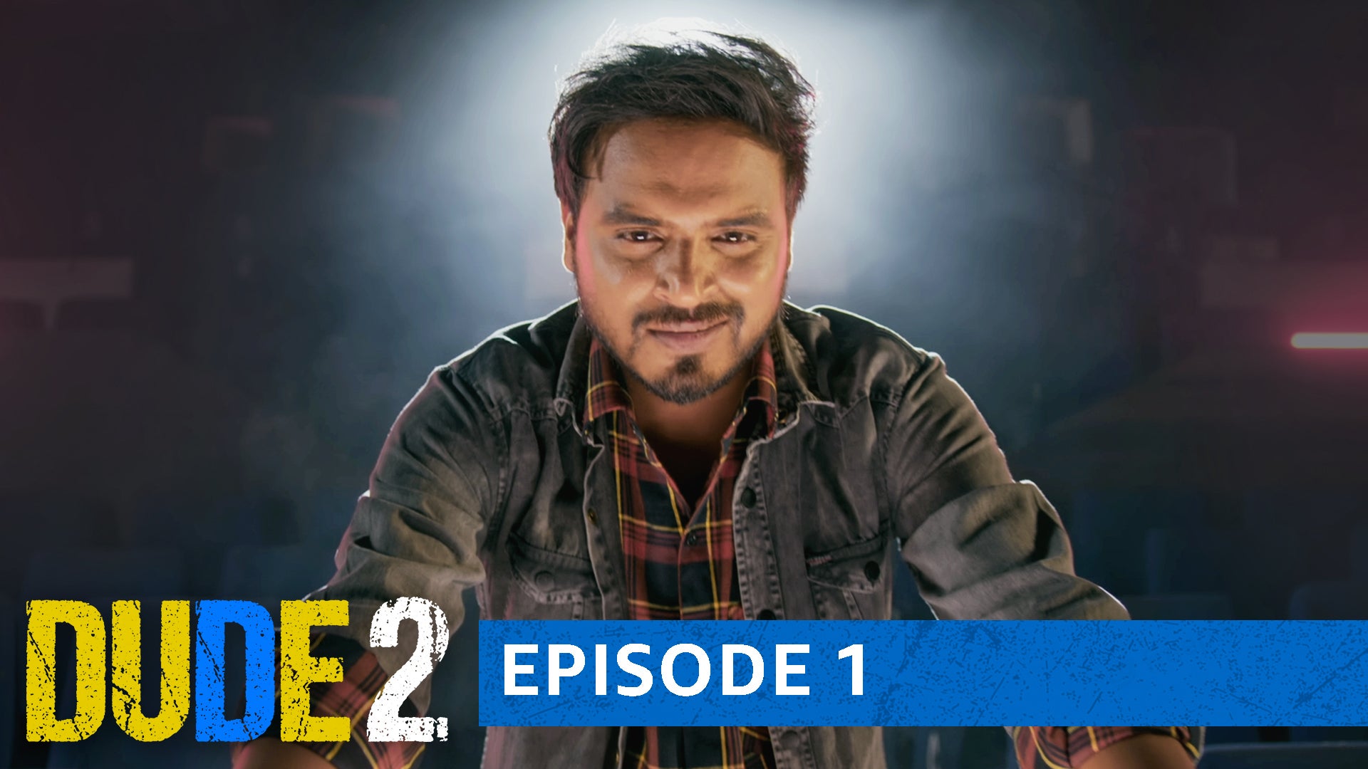 DUDE season 2 episode 1 on undefined