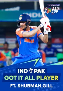 Got It All Player - Shubhman Gill - 21 Sep 2025 on Sony LIV
