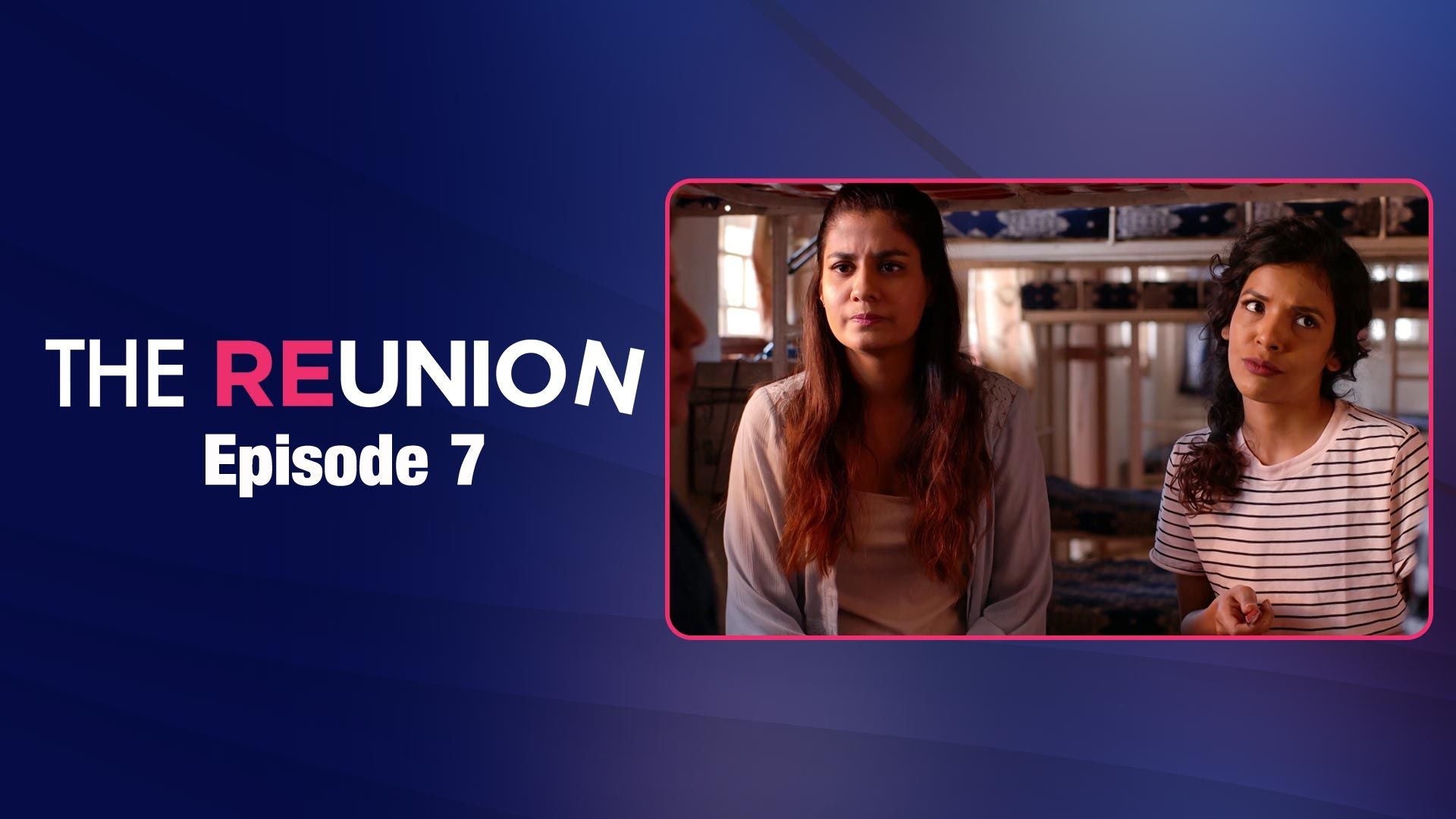 The Reunion season 1 episode 7 on undefined