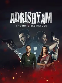 Adrishyam - The Invisible Heroes on SonyLIV