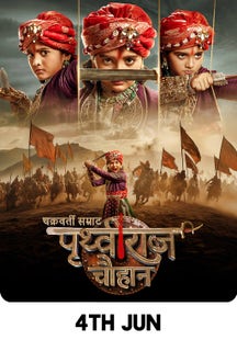 Chakravarti Samrat Prithviraj Chauhan on Sony LIV
