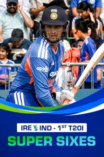 Super Sixes - 1st T20I - 26 Jun 2026 on Sony LIV
