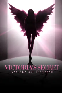 Victoria’s Secret: Angels & Demons on LionsGate