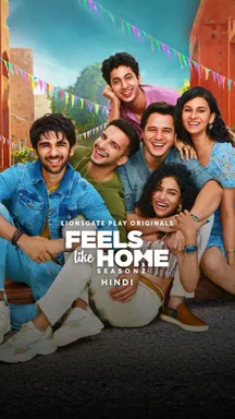 Feels Like Home - Hindi on LionsGate Play