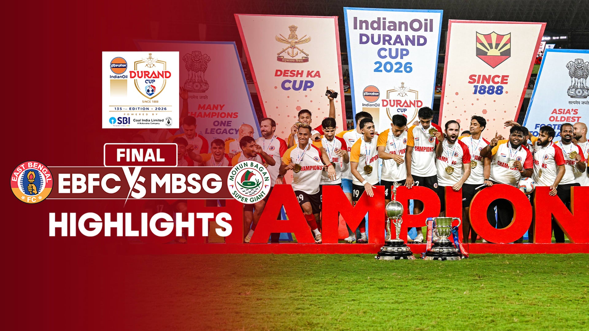 East Bengal FC vs Mohun Bagan SG - Final - Highlights - 23 Aug 2026 on Sony LIV