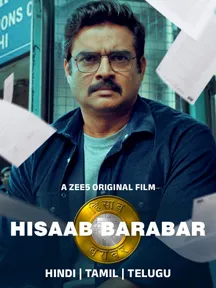 Hisaab Barabar on Zee5