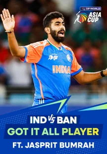 Got It All Player - Jasprit Bumrah - 24 Sep 2025 on Sony LIV