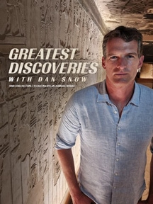 Greatest Discoveries With Dan Snow on DiscoveryPlus